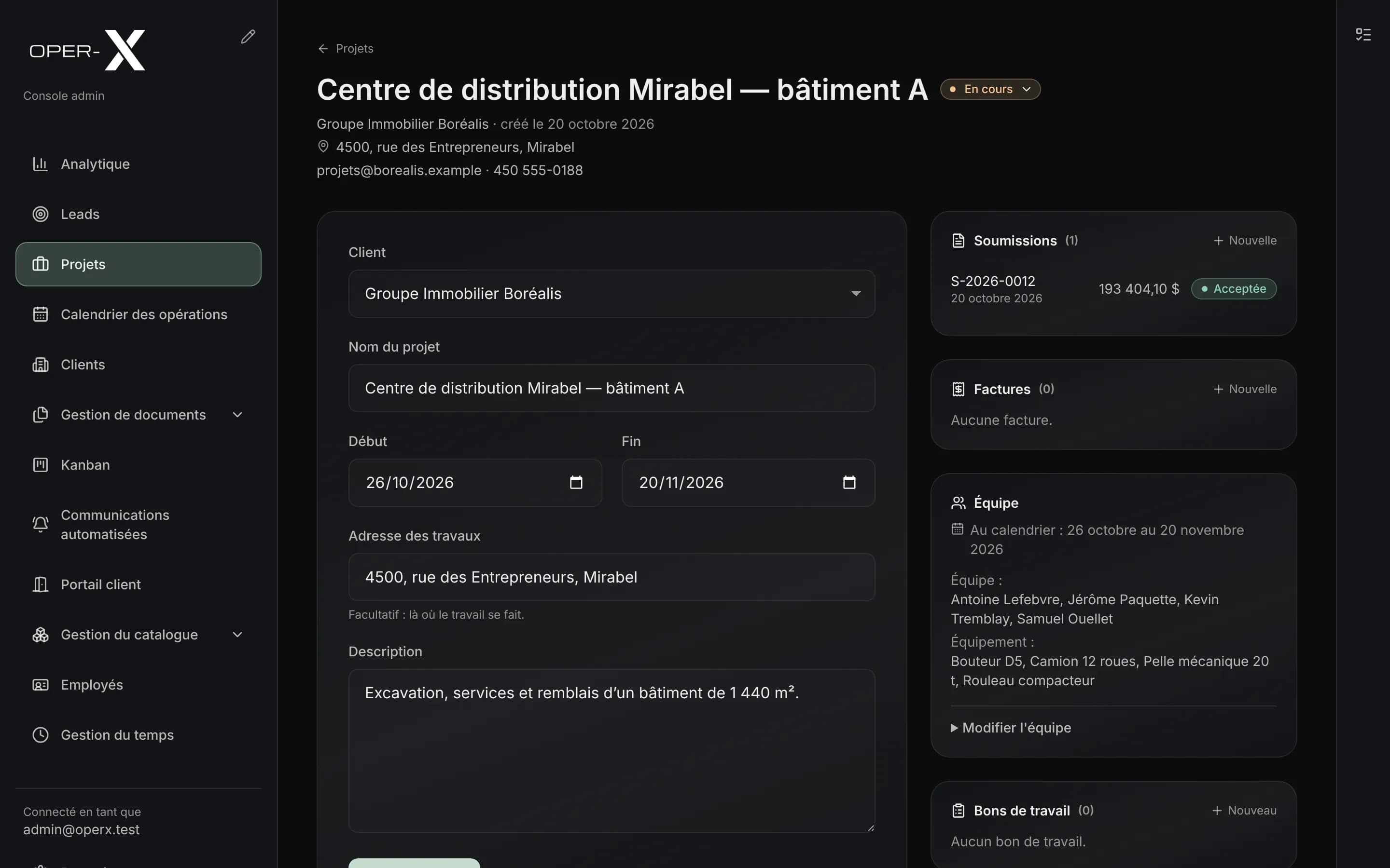 La fiche d'un projet dans OperX, « Centre de distribution Mirabel — bâtiment A » : son client, ses dates et l'adresse des travaux.